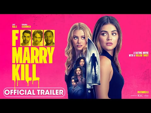 F Marry Kill (2025) Official Trailer - Lucy Hale, Virginia Gardner, Brooke Nevin