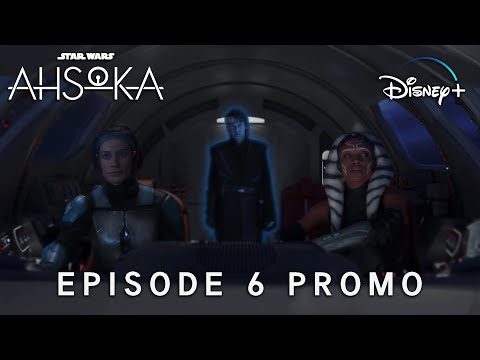 AHSOKA | EPISODE 6 PROMO | Star Wars & Disney+ (4K) | Ahsoka Episode 6 Trailer