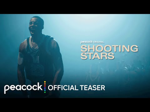 Shooting Stars | Official Teaser | Peacock Original