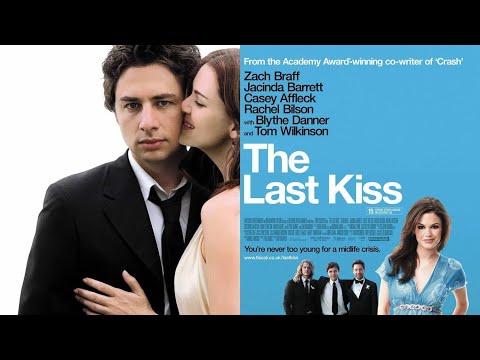 Official Trailer - THE LAST KISS (2006, Zach Braff, Jacinda Barrett)