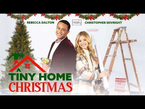 A Tiny Home Christmas | Trailer | Nicely Entertainment