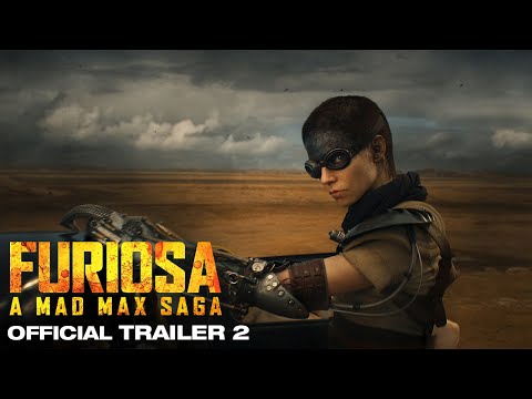 Furiosa | Official Trailer 2 | Experience It In IMAX®
