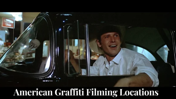 American Graffiti Filming Locations