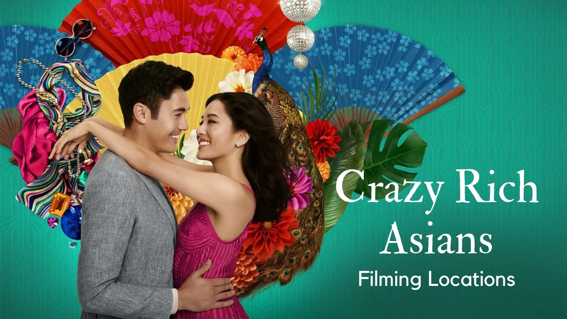 Crazy Rich Asians Filming Locations