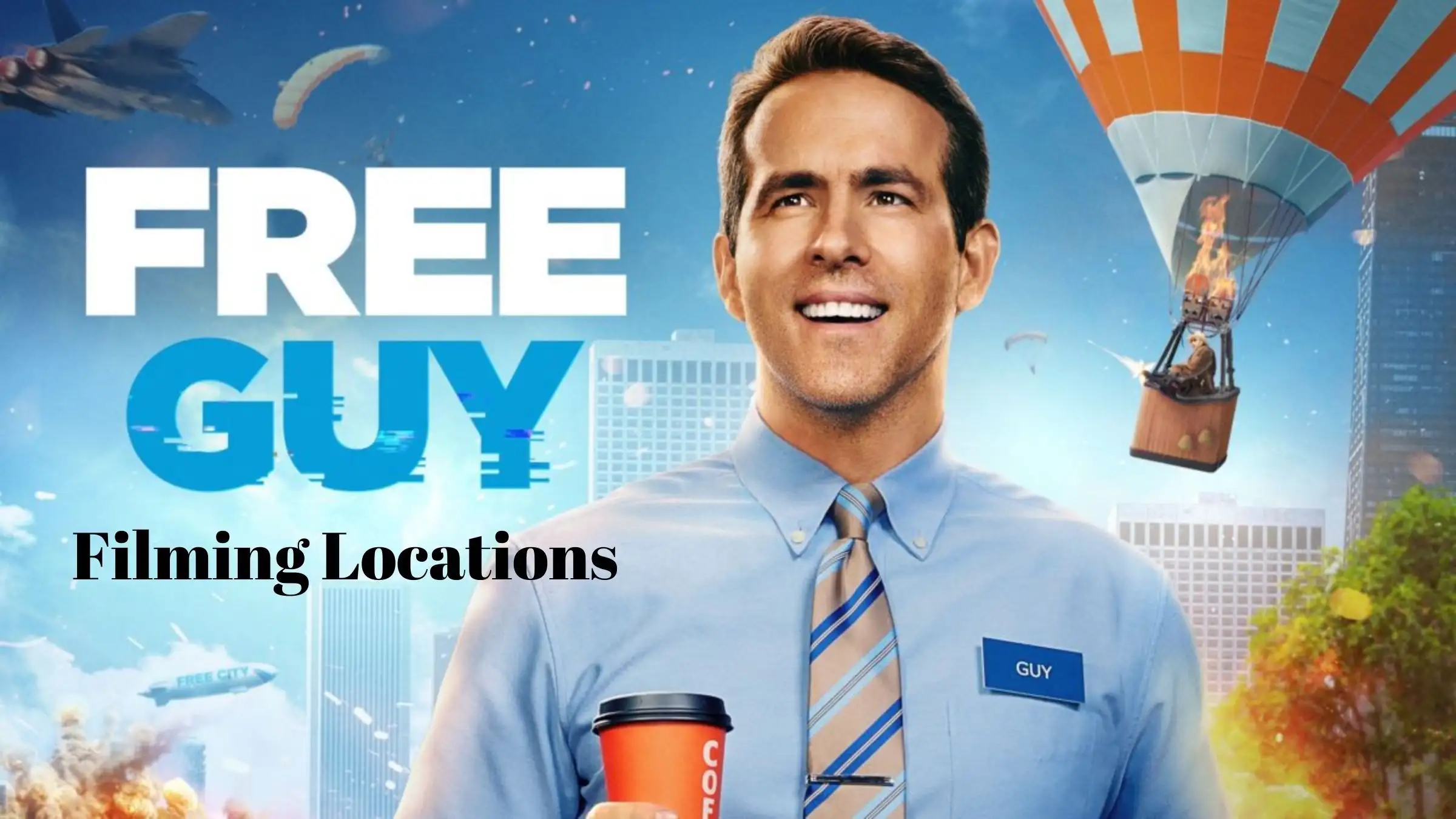 Free Guy Filming Locations