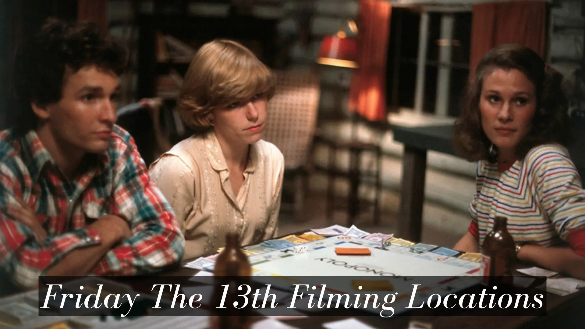 Friday The 13th Filming Locations