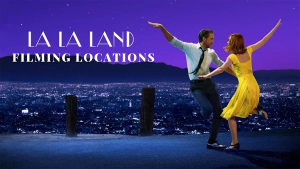 La La Land Filming Locations