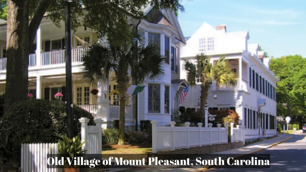 Outer Banks Filming Locations, Old Village of Mount Pleasant, South Carolina