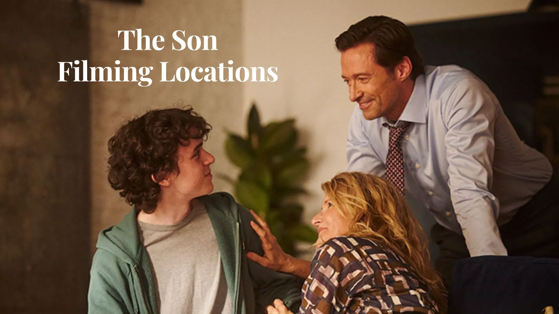 The Son Filming Locations