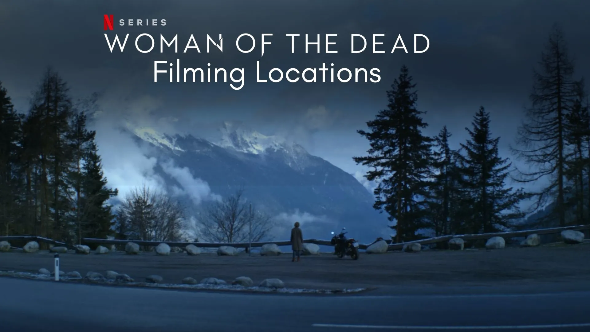 Woman of The Dead Filming Locations