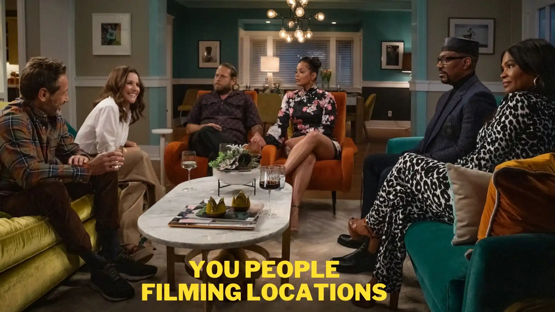 You People Filming Locations