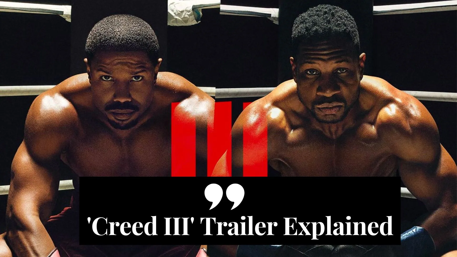 'Creed III' Trailer Explained (Image credit: flickonclick)