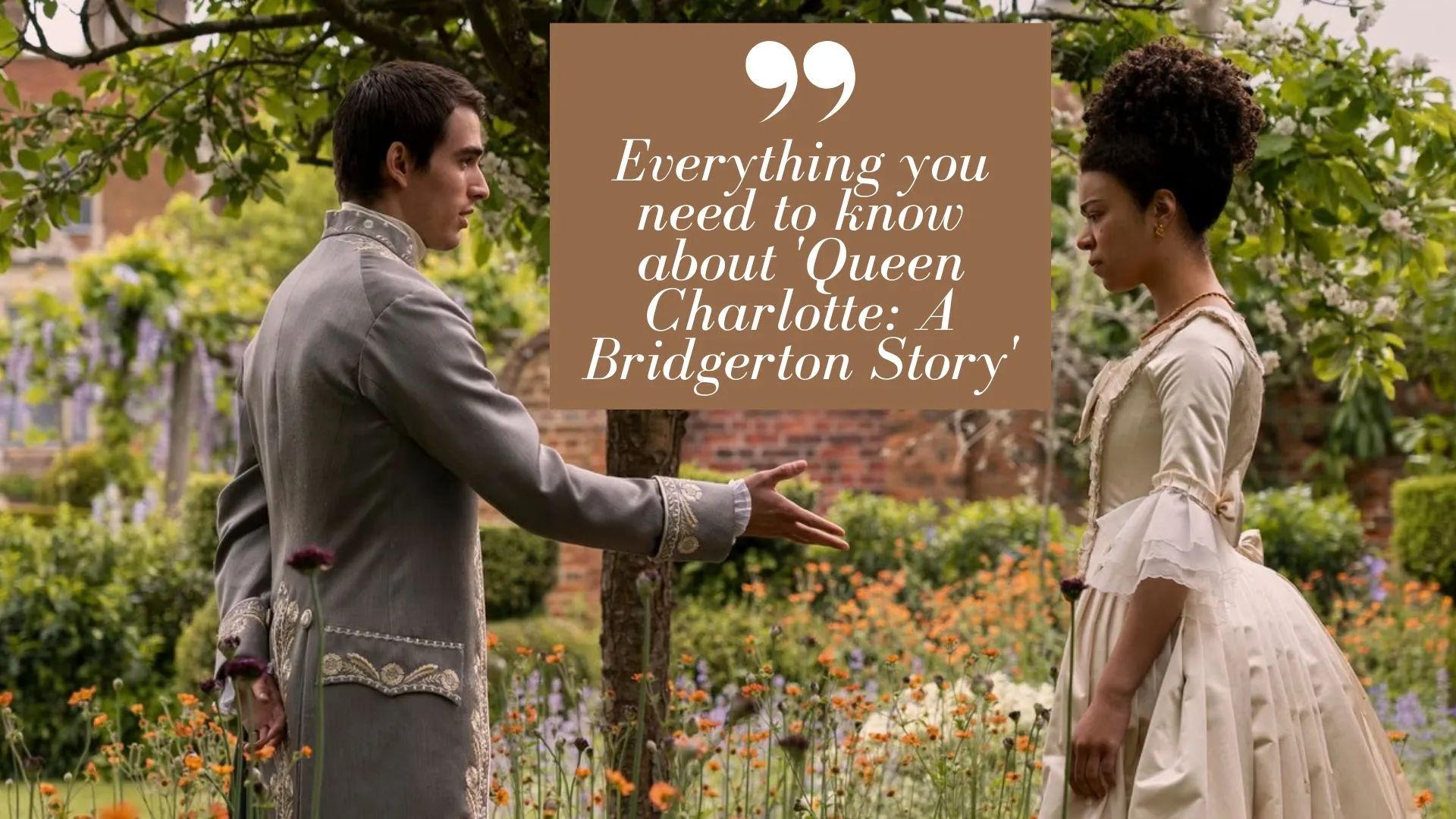 Everything you need to know about 'Queen Charlotte_ A Bridgerton Story' (Image credit: Neflix)