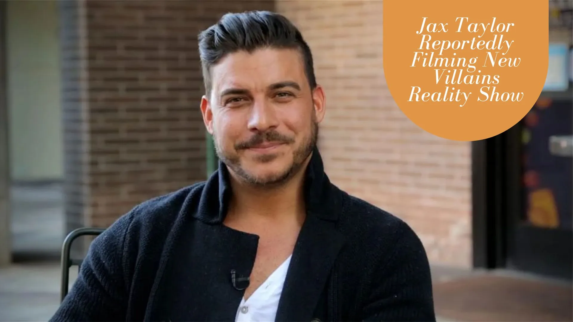 Jax Taylor Reportedly Filming New Villains Reality Show (Image credit: etonline)