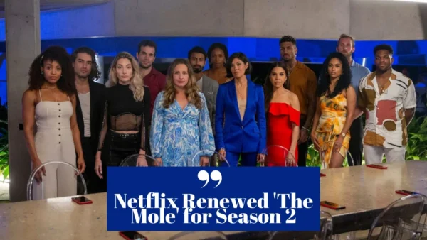 Netflix Renewed 'The Mole' for Season 2 (Image credit: Vareity)