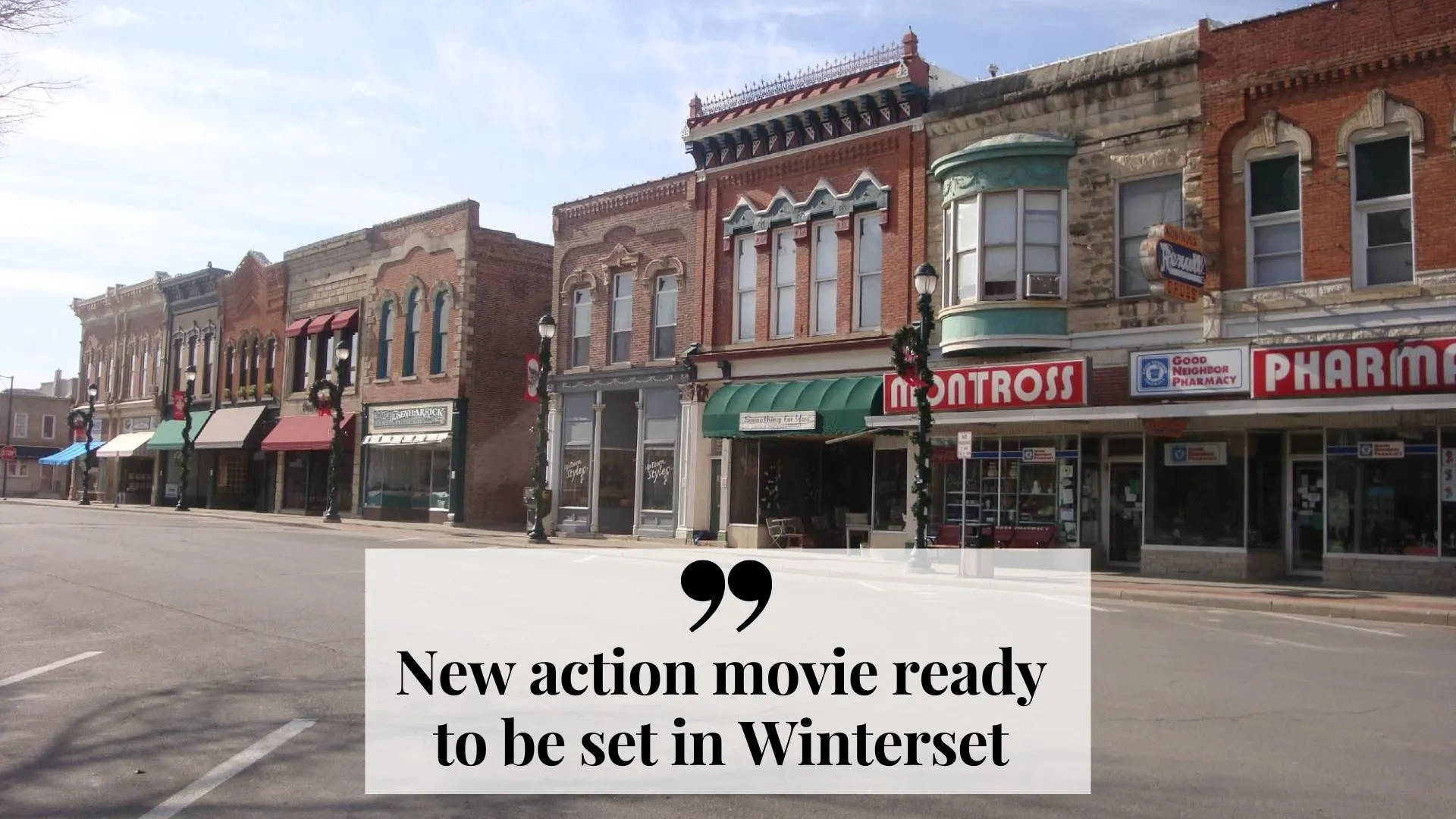 New action movie ready to be set in Winterset (Image credit_ pinterest)