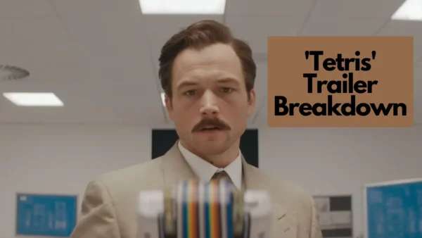 'Tetris' Trailer Breakdown (Image credit: youtube)