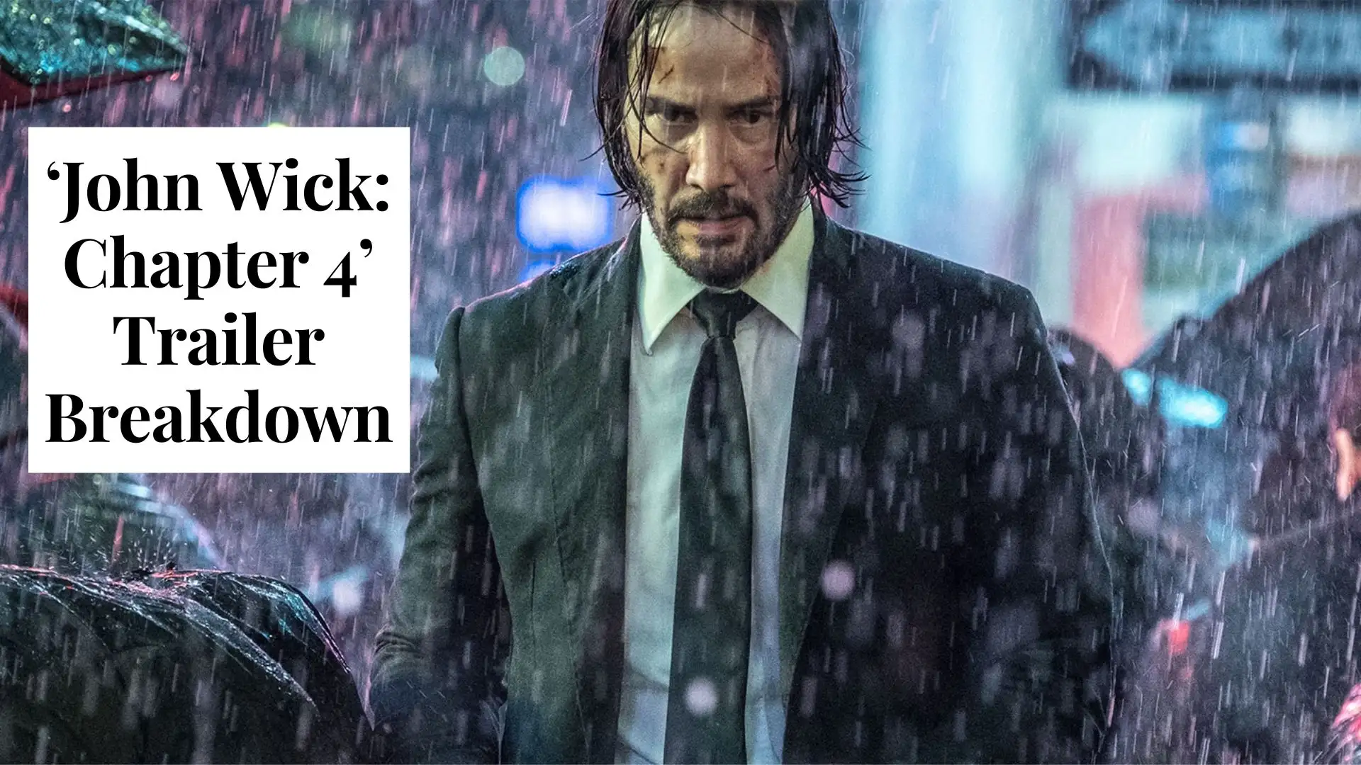‘John Wick: Chapter 4’ Trailer Breakdown (Image credit: tomsguide)