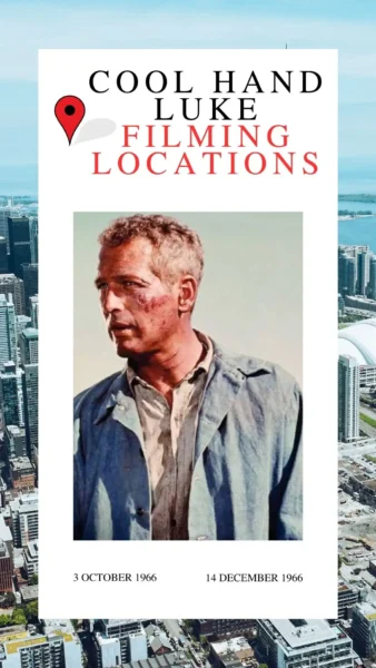 Cool Hand Luke Filming Locations