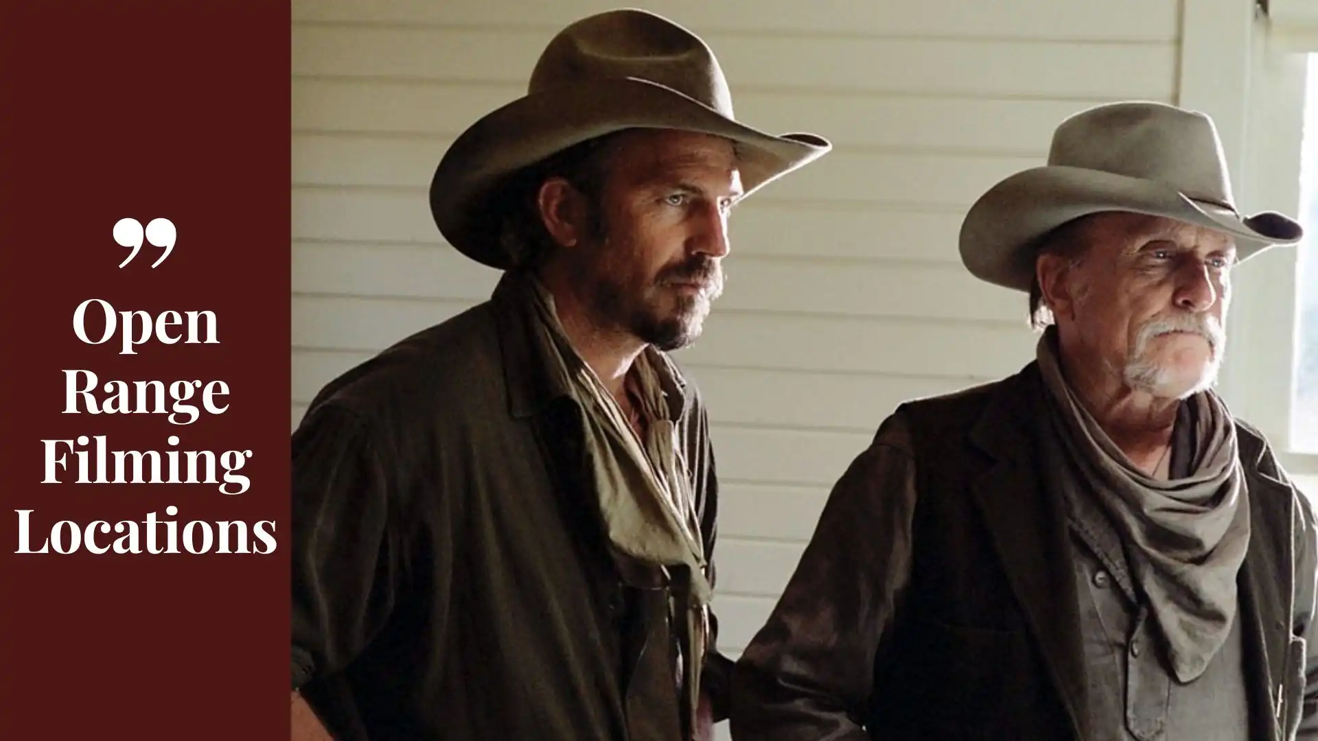 Open Range Filming Locations