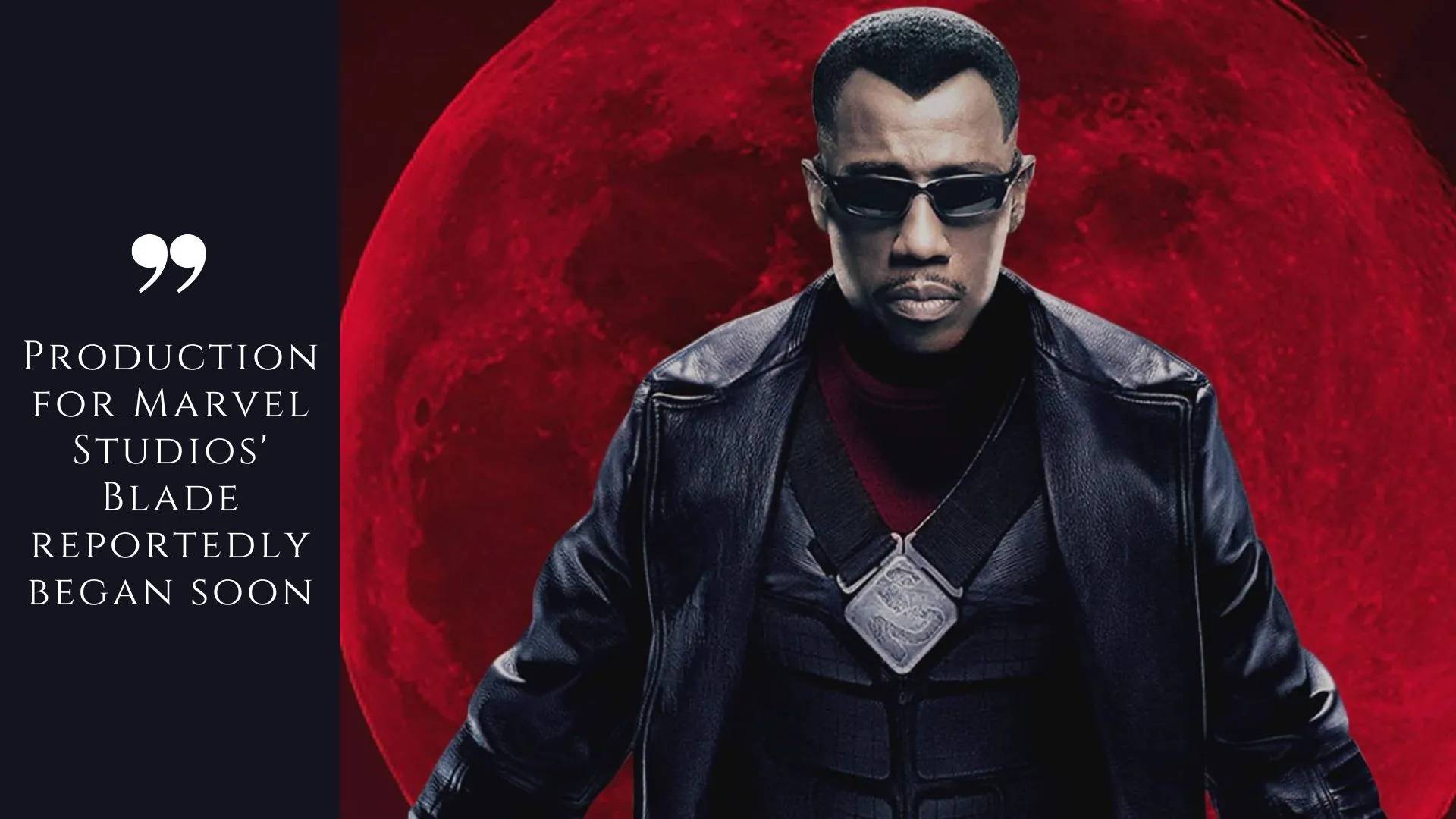 Production for Marvel Studios' Blade reportedly began soon (Image credit: fortressofsolitude)