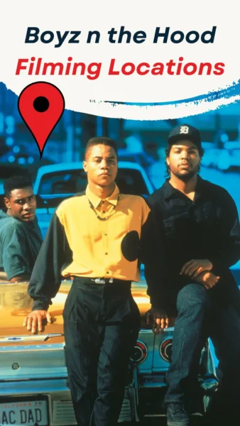 Boyz n the Hood Filming Locations