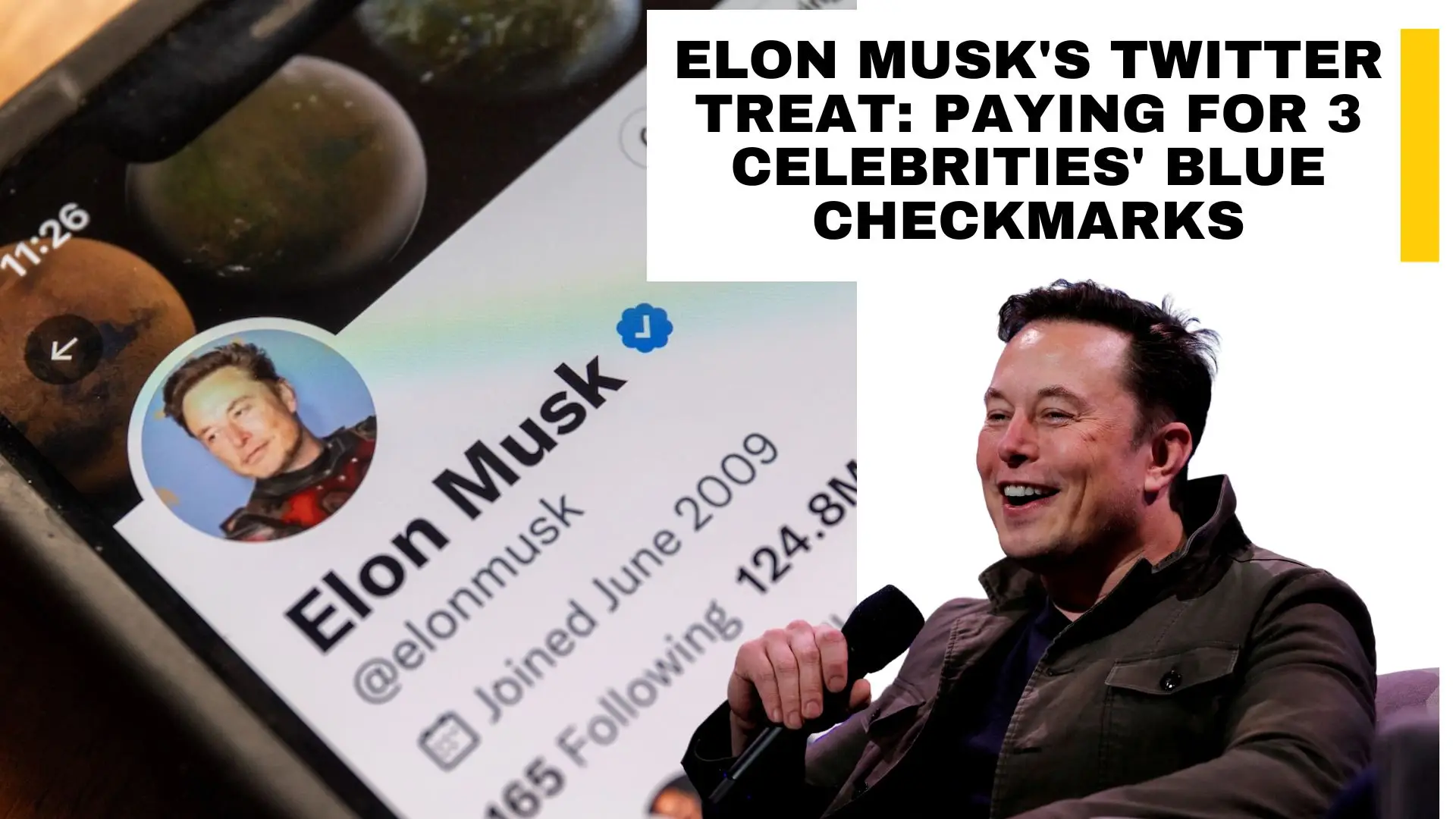 Elon Musk's Twitter Treat Paying for 3 Celebrities' Blue Checkmarks