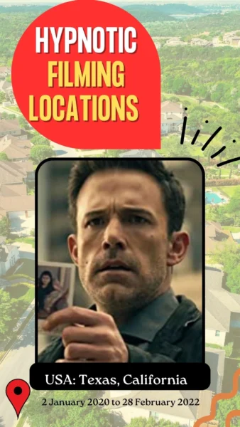 Hypnotic Filming Locations (2023)