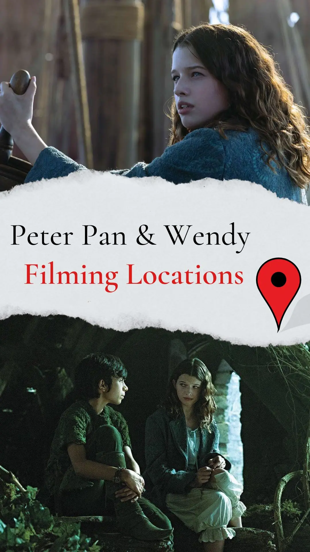 Peter Pan & Wendy Filming Locations