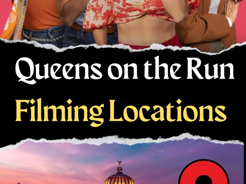 Queens on the Run Filming Locations