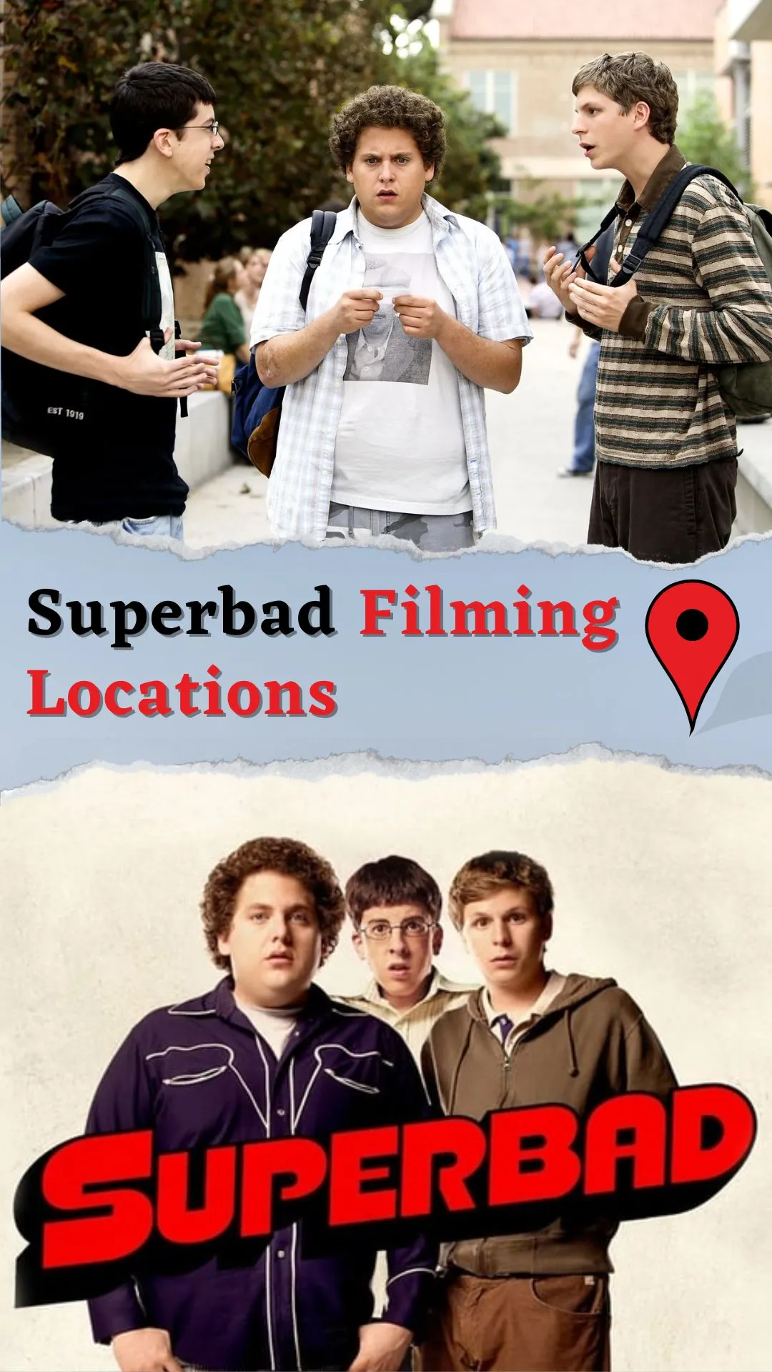 Superbad Filming Locations