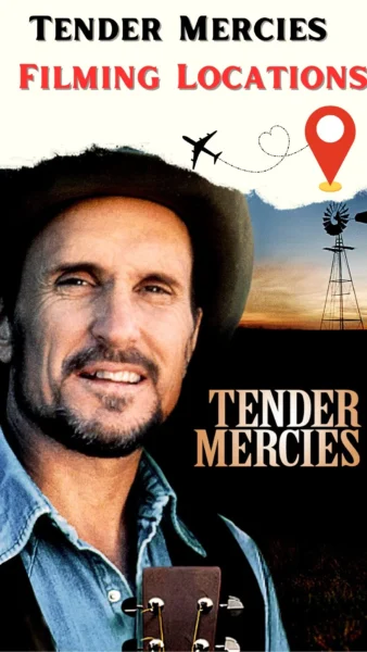 Tender Mercies Filming Locations