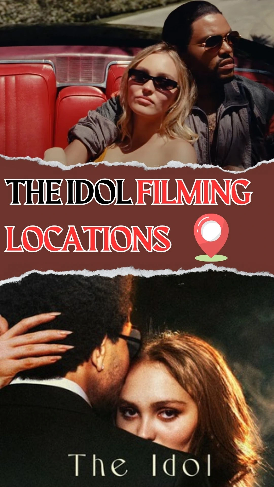 The Idol Filming Locations