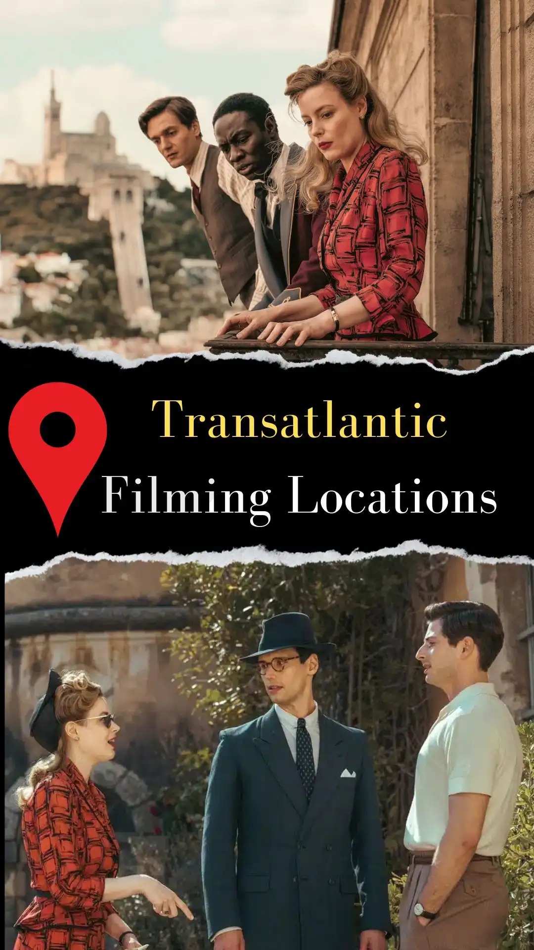 Transatlantic Filming Locations