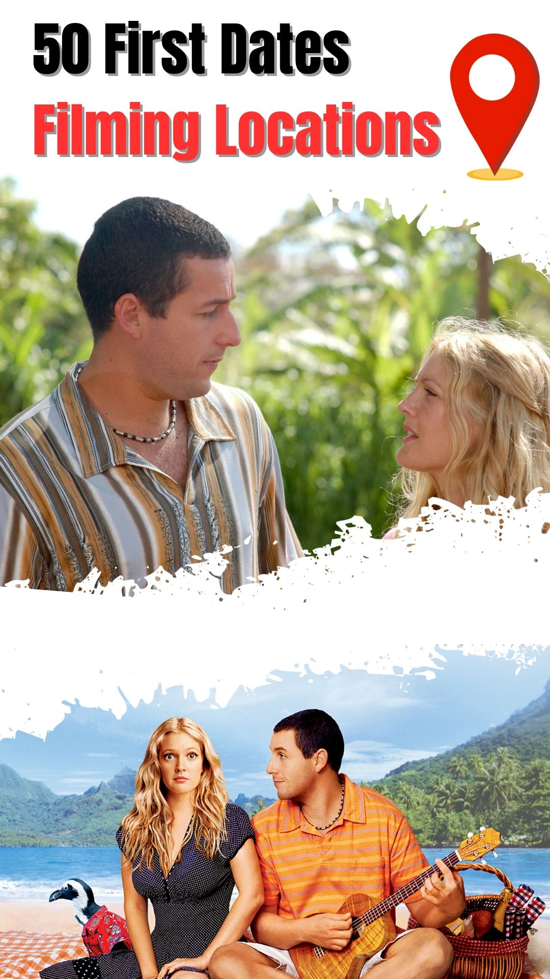 50 First Dates Filming Locations
