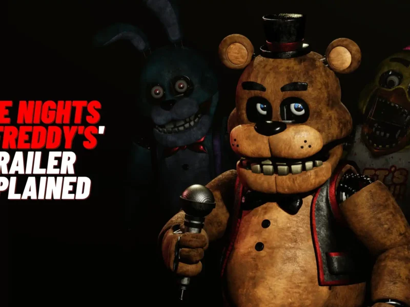 'Five Nights at Freddy's' Trailer Explained