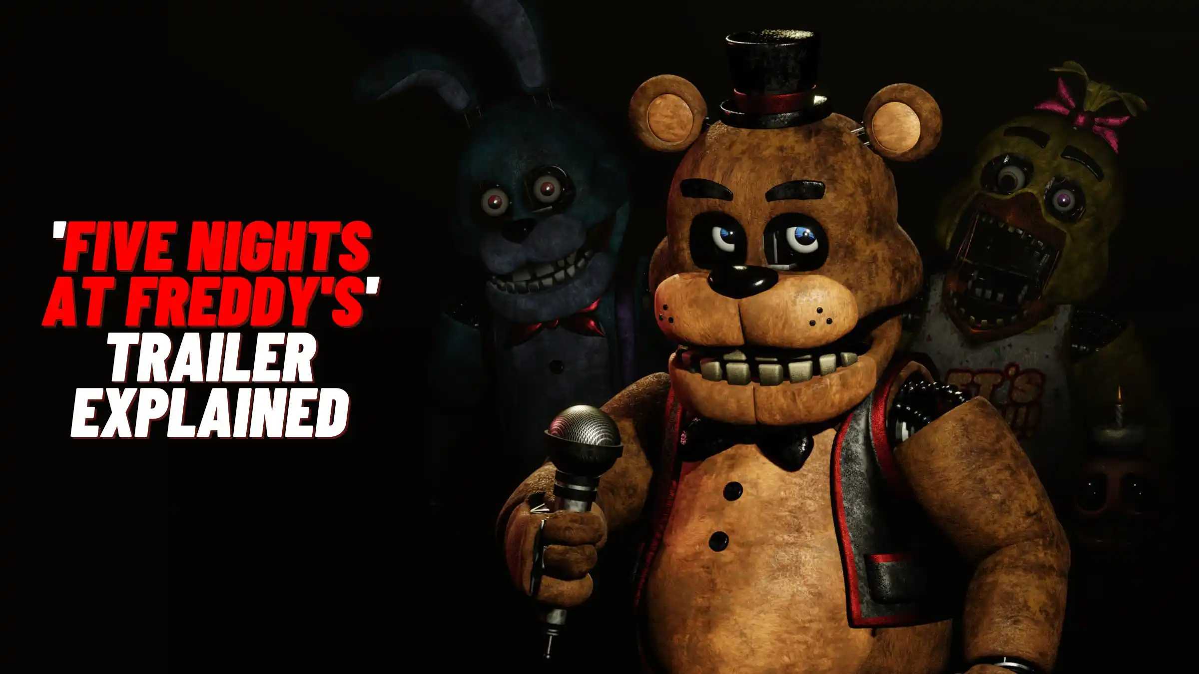 'Five Nights at Freddy's' Trailer Explained