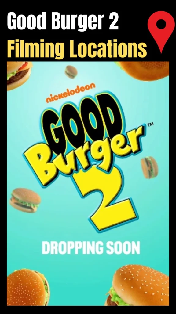 Good Burger 2 Filming Locations