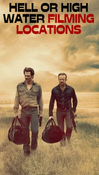 Hell or High Water Filming Locations (2016)