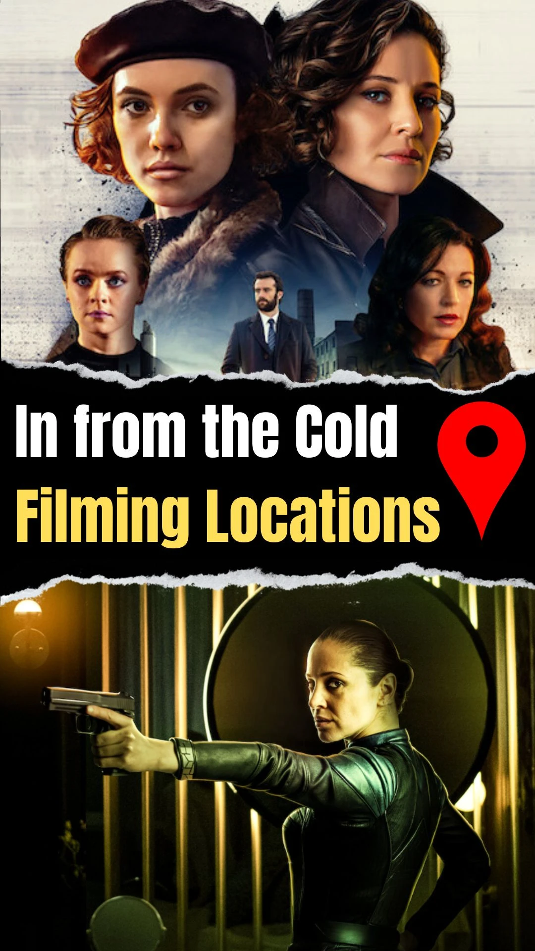 In from the Cold Filming Locations