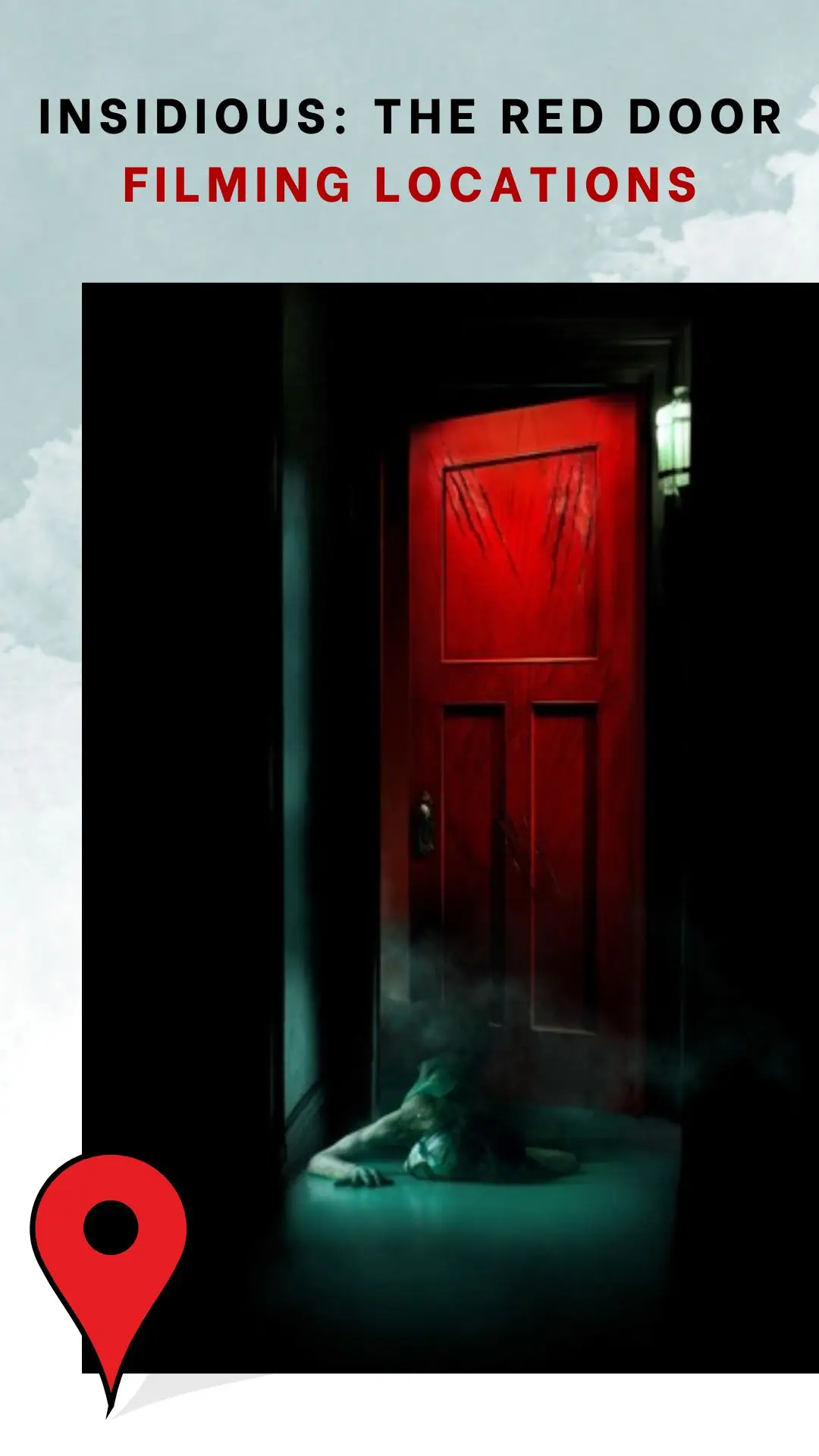 Insidious The Red Door Filming Locations