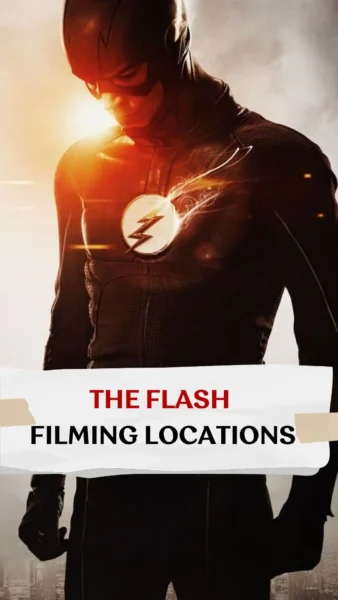 The Flash Filming Locations