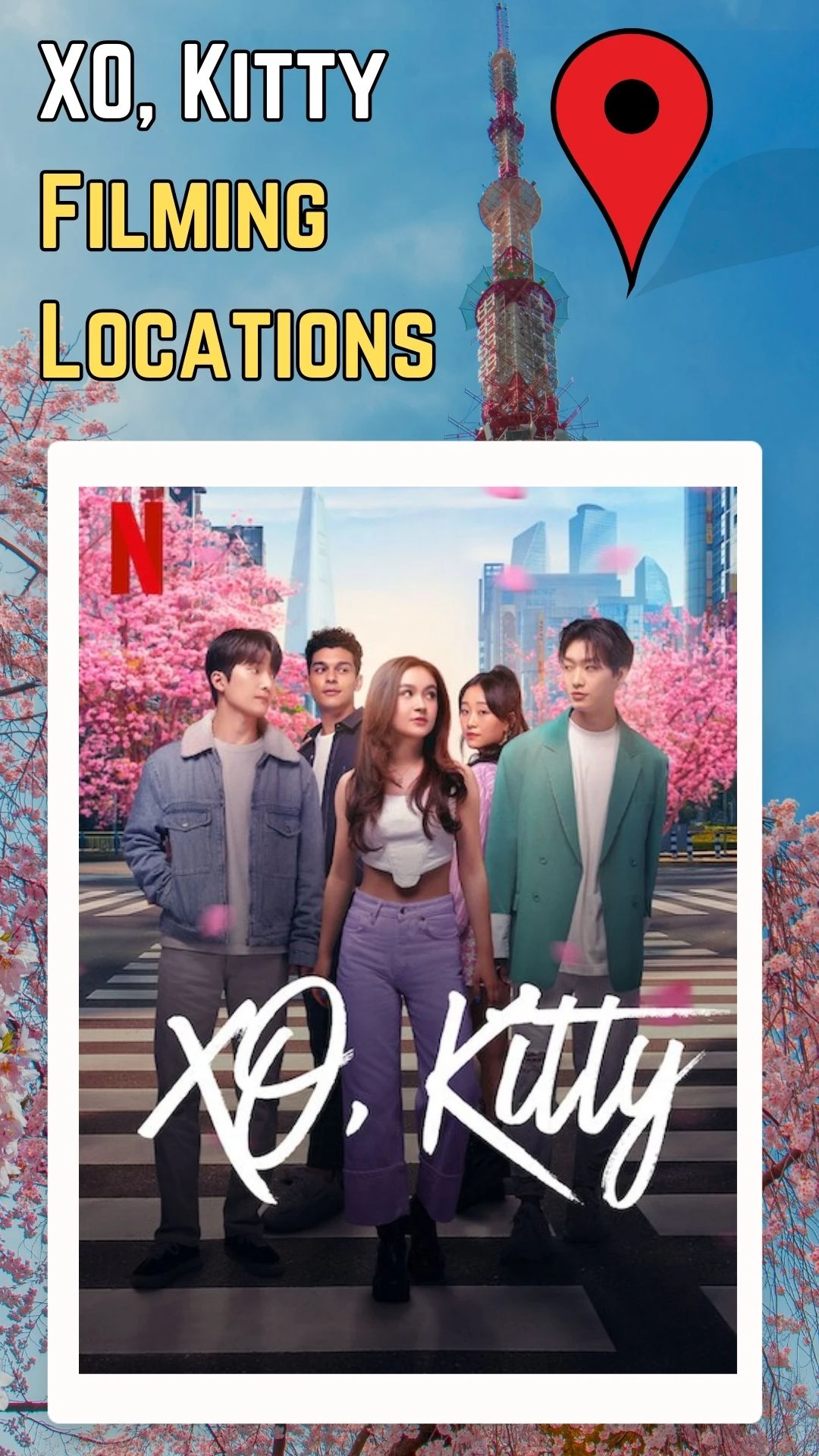 XO, Kitty Filming Locations