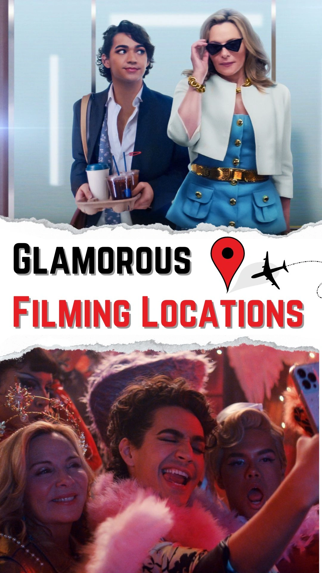 Glamorous Filming Locations