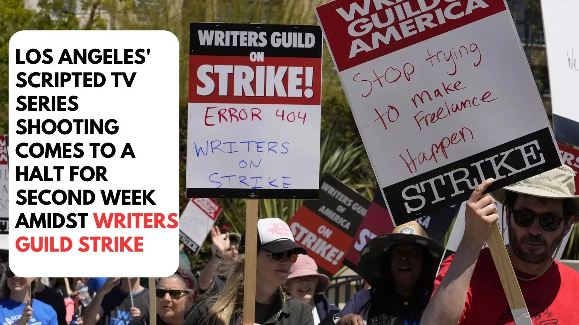 Los Angeles' Scripted TV Series Shooting Comes to a Halt for Second Week Amidst Writers Guild Strike