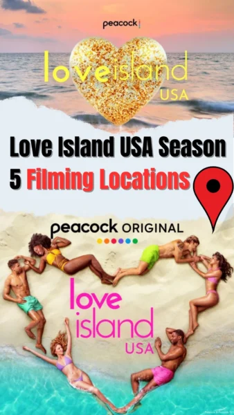 Love Island USA Season 5 Filming Locations