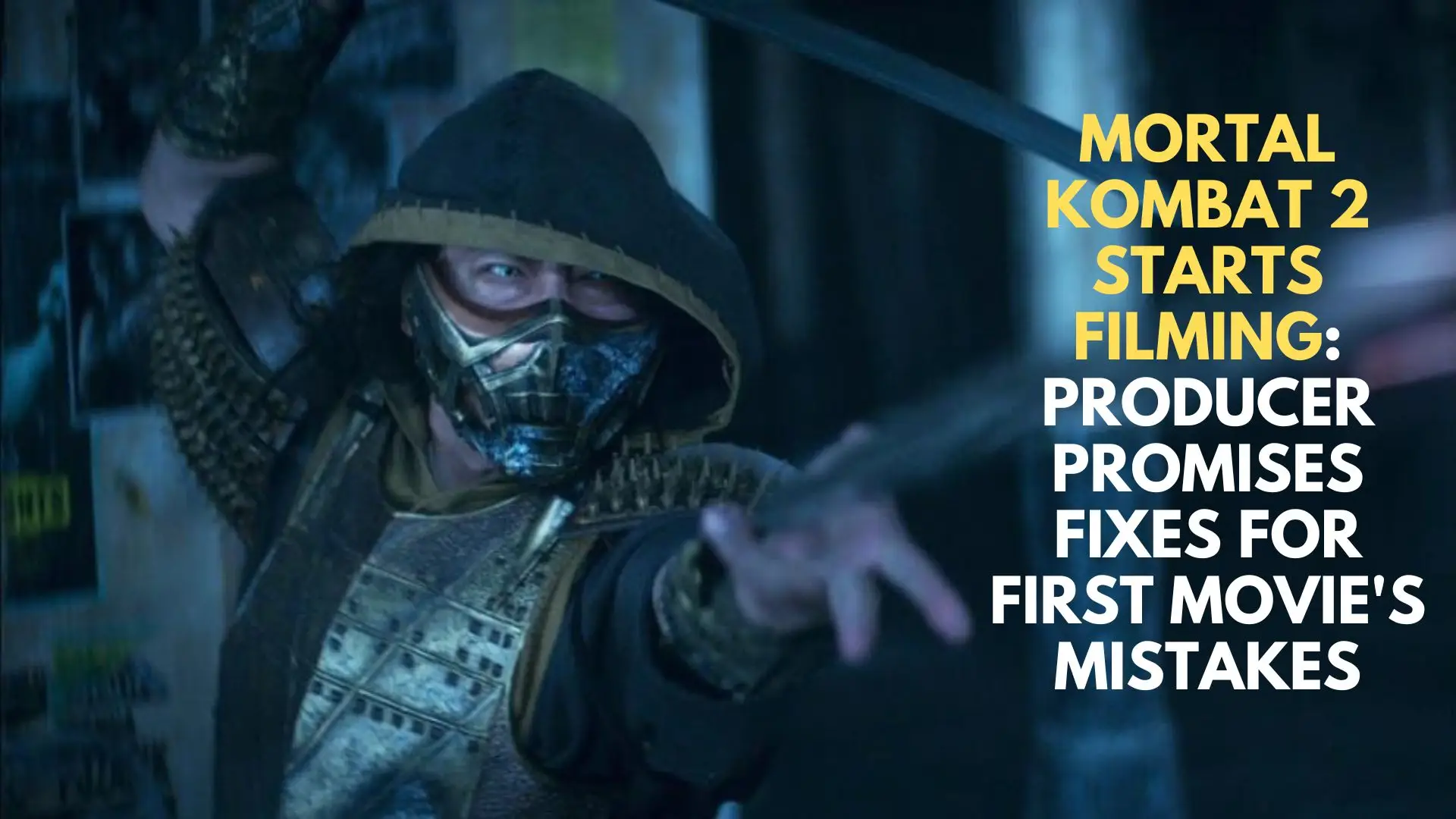 Mortal Kombat 2 Starts Filming: Producer Promises Fixes for First Movie's Mistakes