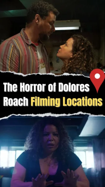 The Horror of Dolores Roach Filming Locations