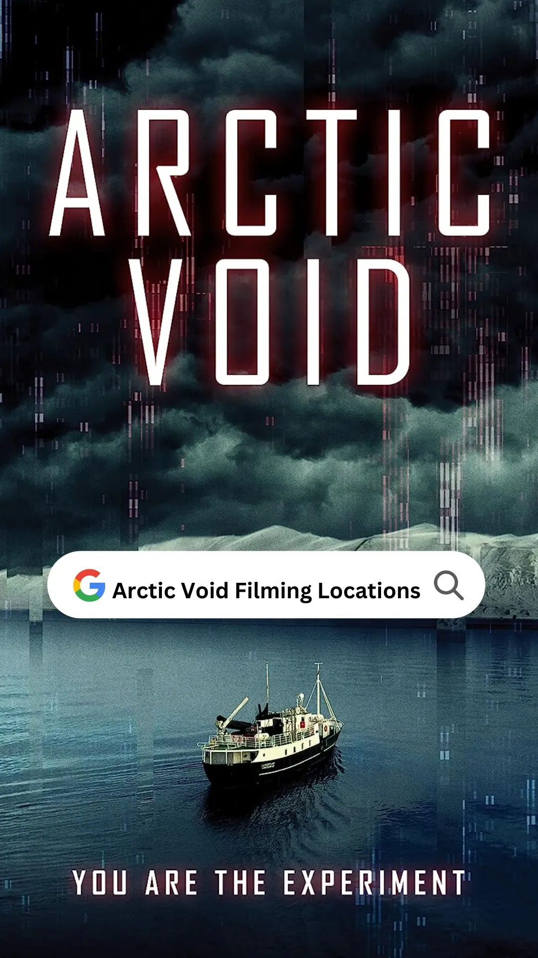 Arctic Void Filming Locations