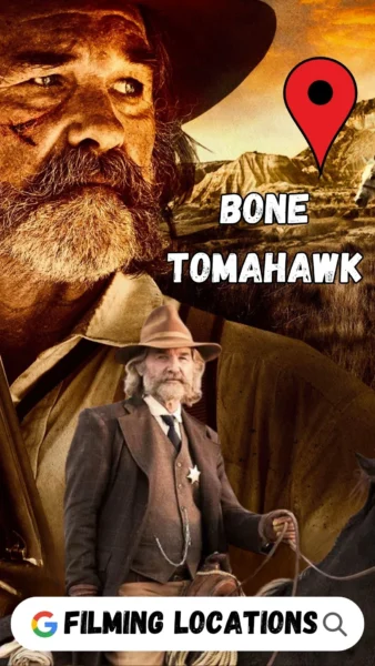 Bone Tomahawk Filming Locations